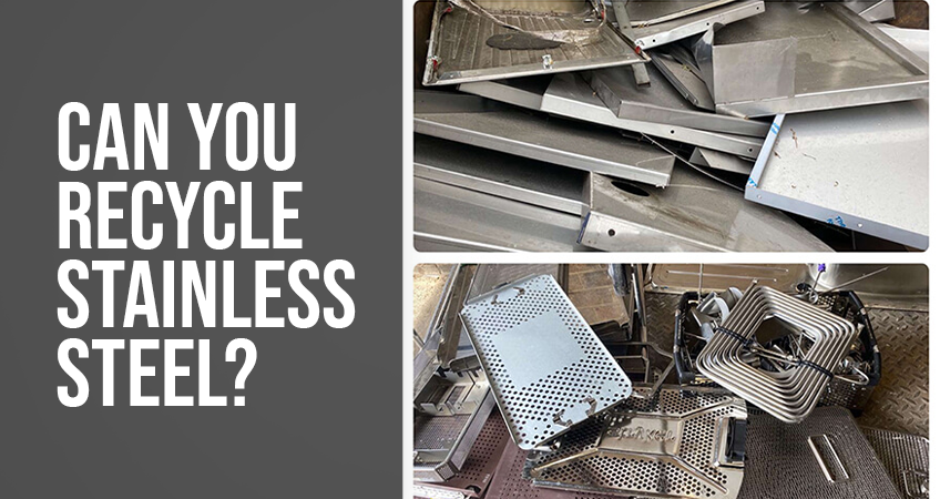 Stainless Steel Recycling: Is Stainless Steel Recyclable?